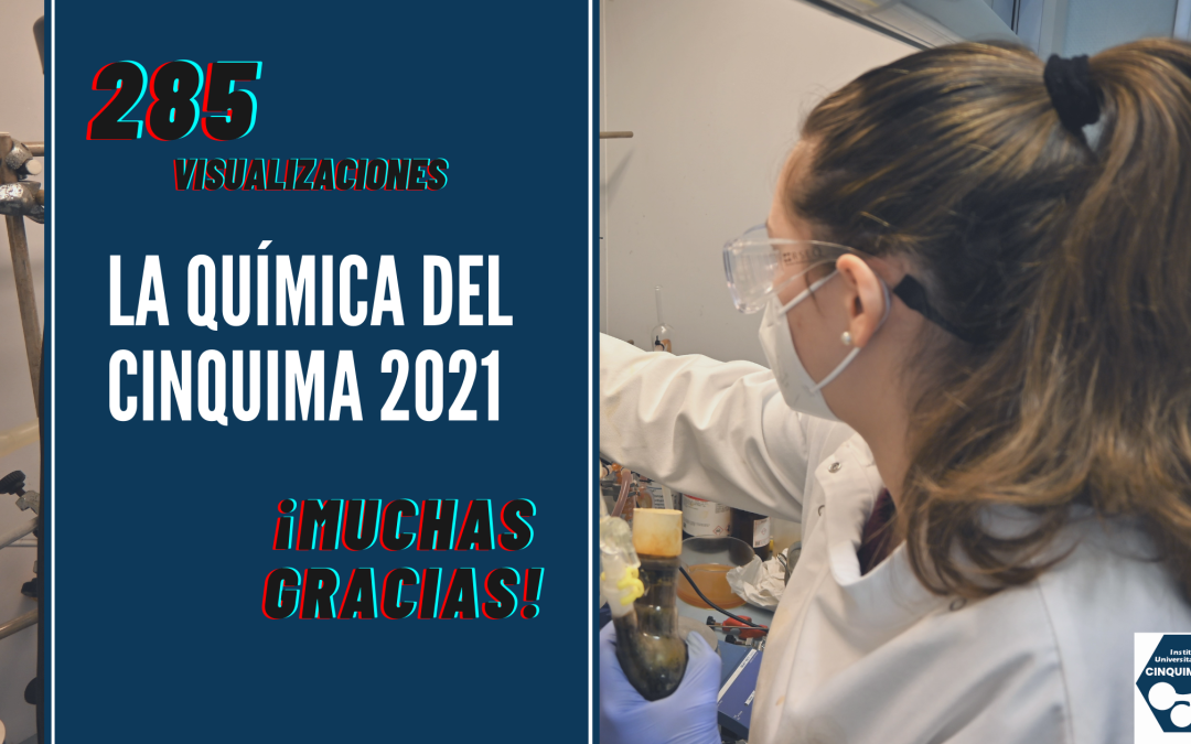 La Química del CINQUIMA 2021, un éxito de participación